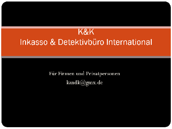 K&K Inkasso & Detektivbüro International in Oberaudorf - Logo